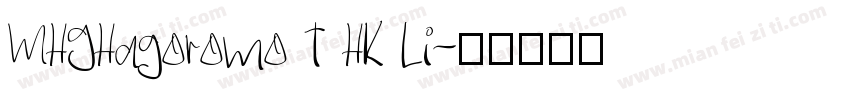 MHGHagoromo T HK Li字体转换